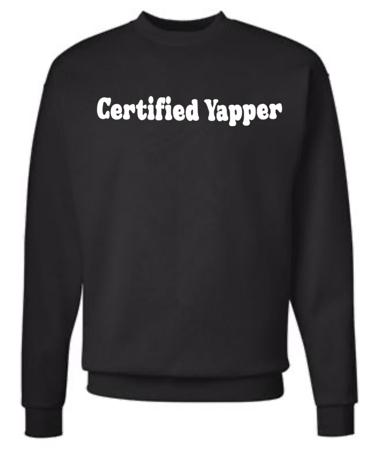 Certified Yapper