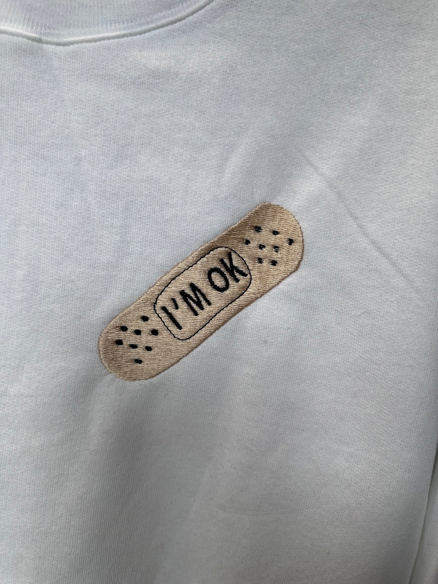 I’m Okay Sweatshirt