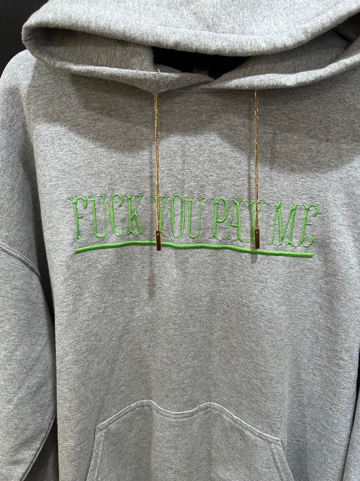 Fuck You Pay Me Hoodie - Limited Edition